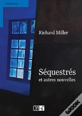 Sequestres Et Autres Nouvelles