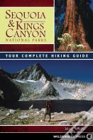 Sequoia And Kings Canyon National Parks