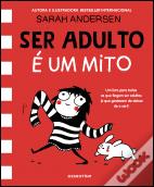 Ser Adulto é um Mito
