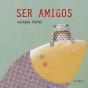 Ser Amigos - Preview