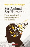Ser Animal, Ser Humano