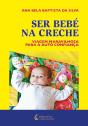 Ser Bebé na Creche - Preview