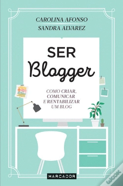 Capa do artigo Ser Blogger