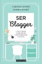 Ser Blogger - Preview