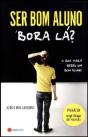 Ser Bom Aluno, Bora Lá? - Preview