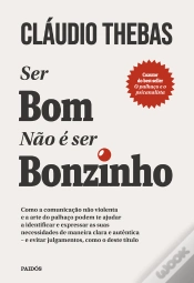 Capa do artigo Ser Bom Não É Ser Bonzinho