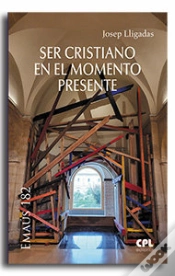 Capa do artigo Ser Cristiano En El Momento Presente