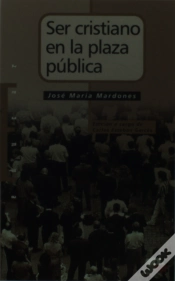 Capa do artigo Ser Cristiano En La Plaza Pública