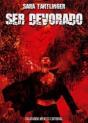 Ser Devorado - Preview