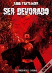 Capa do artigo Ser Devorado