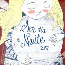 Ser Dia e Noite Ser