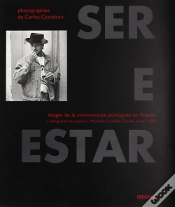 Capa do artigo Ser E Estar. Images De La Communauté Portugaise En France