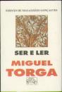 Ser e Ler Miguel Torga - Preview