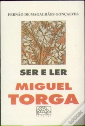 Capa do artigo Ser e Ler Miguel Torga