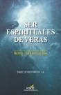 Ser Espirituales De Veras - Preview