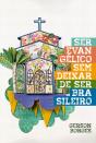 Ser Evangélico Sem Deixar De Ser Brasileiro - Preview