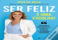 Ser Feliz é uma Escolha!