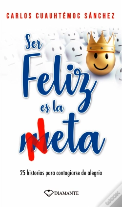 Capa do artigo Ser Feliz Es La Meta