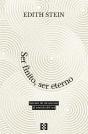 Ser Finito, Ser Eterno - Preview