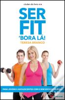 Ser Fit ´Bora Lá!