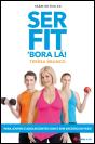Ser Fit ´Bora Lá! - Preview