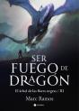 Ser Fuego De Dragon - Preview