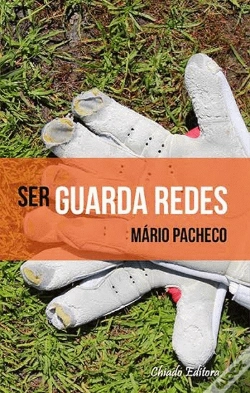 Capa do artigo Ser Guarda Redes