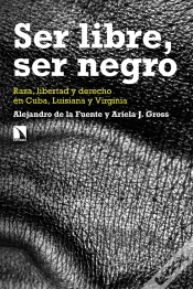 Capa do artigo Ser Libre, Ser Negro