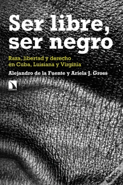 Capa do artigo Ser Libre, Ser Negro