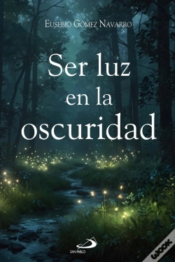 Capa do artigo Ser Luz En La Oscuridad