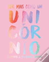 Capa do artigo Ser Mais Como um Unicórnio