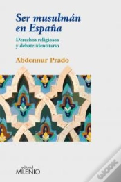 Capa do artigo Ser Musulmán En España