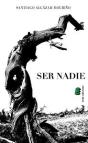 Ser Nadie - Preview