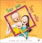 Ser Pai, Ser Mãe - Preview