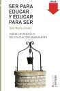 Ser Para Educar Y Educar Para Ser - Preview