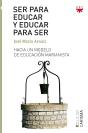 Ser Para Educar Y Educar Para Ser - Preview