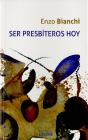 Ser Presbíteros Hoy - Preview