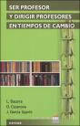 Ser Profesor Y Dirigir Profesores En Tiempos De Cambio - Preview