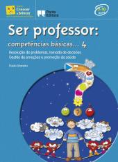 Ser Professor: Competências básicas...4