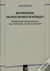 Capa do artigo Ser Professor: Um Ofício em Risco de Extinção?