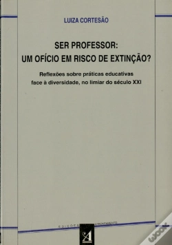 Capa do artigo Ser Professor: Um Ofício em Risco de Extinção?