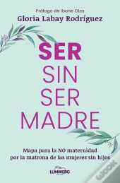 Ser Sin Ser Madre