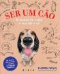 Ser um Cão - Preview
