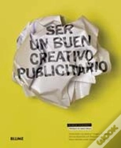 Ser Un Buen Creativo Publicitario  
