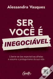 Capa do artigo Ser Você É Inegociável