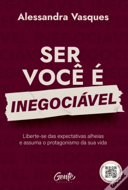 Capa do artigo Ser Você É Inegociável