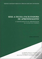 Capa do artigo Será a Escola Facilitadora de Aprendizagens?