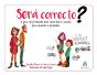 Será Correcto? - Preview