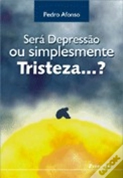 Capa do artigo Será Depressão ou Simplesmente Tristeza...?
