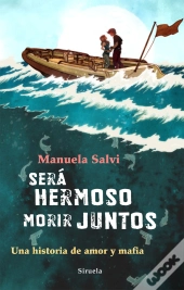 Será Hermoso Morir Juntos